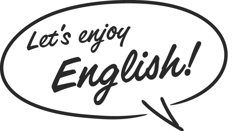 Let's enjoy English!